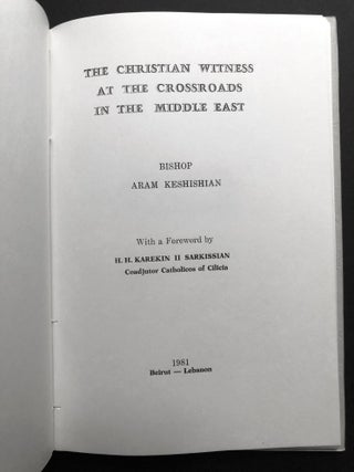 The Christian Witness at the Crossroads in the Middle East -- inscribed to Ambassador Dan Simpson