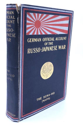 Item #H26587 German Official Account of the Russo-Japanese War (1910): The Scha-Ho (Maps): Case...