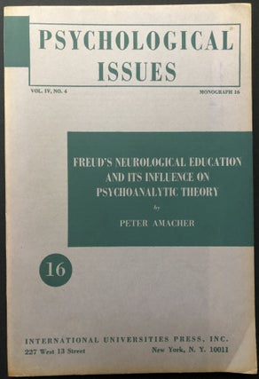 Item #H26630 Freud's Neurological Education and Its Influence on Psychoanalytic Theory:...