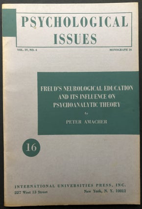 Item #H26635 Freud's Neurological Education and Its Influence on Psychoanalytic Theory:...
