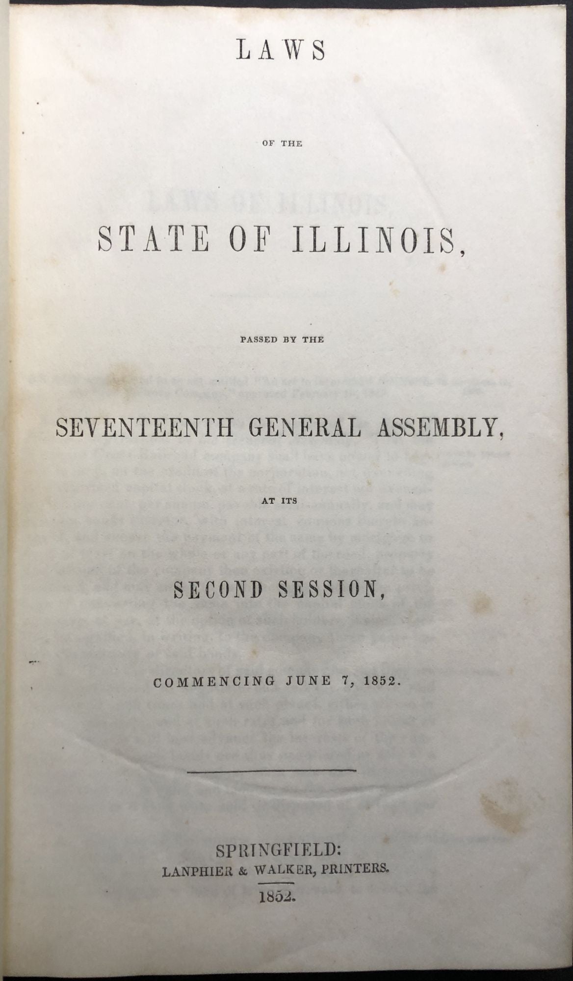 Laws Of The State Of Illinois Passed By The Seventeenth General ...