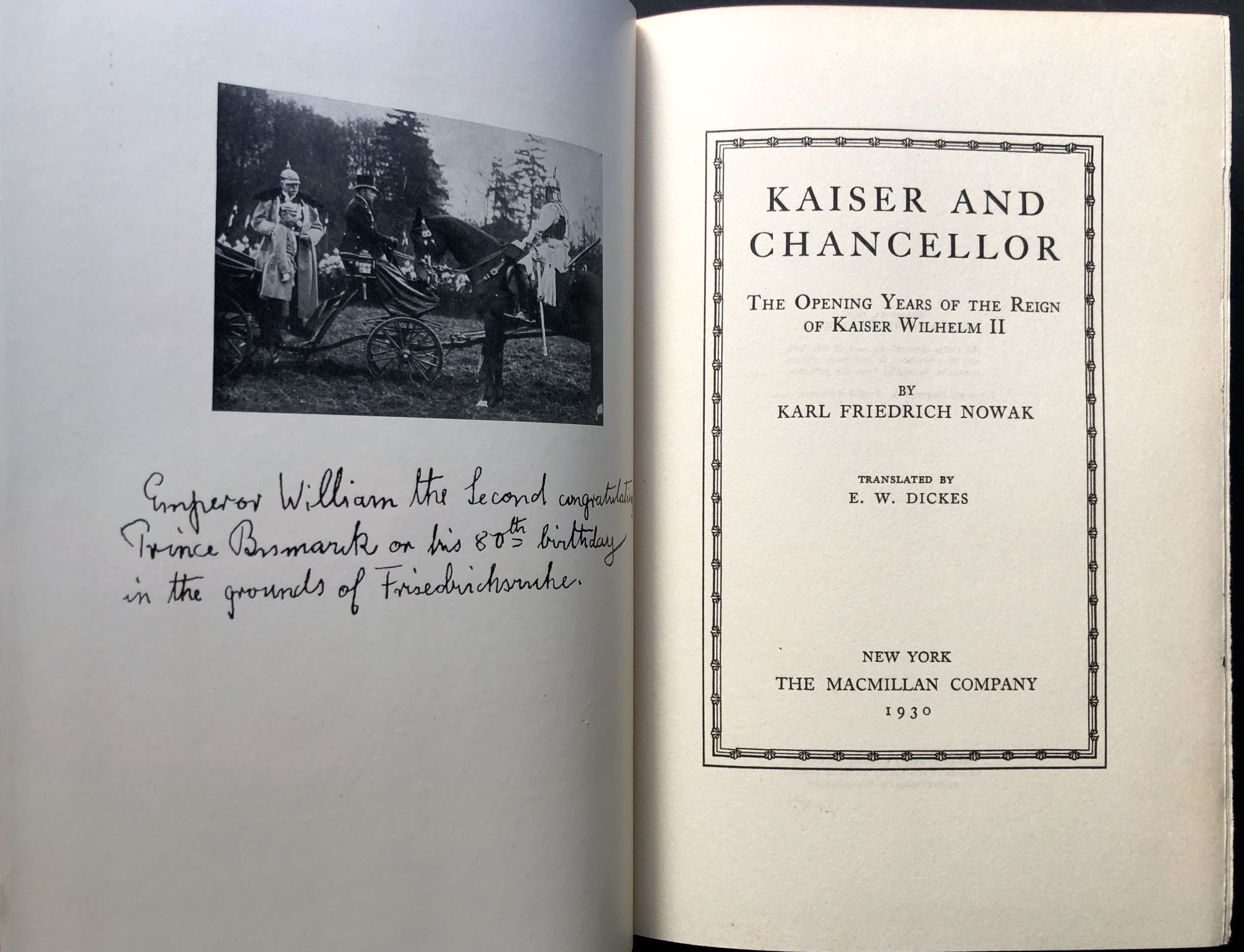 Kaiser and Chancellor: The Opening Years of the Reign of Kaiser Wilhelm ...