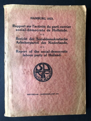 Item #H26809 Hamburg 1923: Rapport su l'activité du parti ouvrier social-démocrate de...