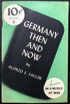 Item #H26855 Germany Then and Now. Alonzo E. Taylor