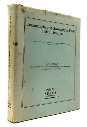 Item #H26875 Cosmography and Geography in Early Indian Literature. D. C. Sircar