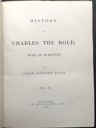 History of Charles the Bold, Duke of Burgundy, Vol. II