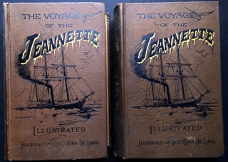 Item #H27169 The Voyage Of The Jeannette, 2 vols. The Ship And Ice Journals Of George W. De Long,...