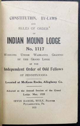 Item #H27202 Constitution, By-Laws and Rules of Order of Indian Mound Lodge No. 1117, McKees...