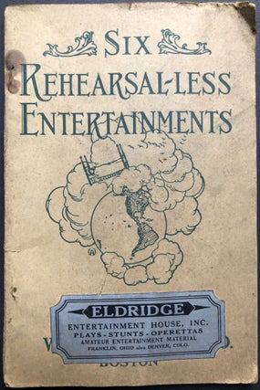 Item #H27266 Six Rehearsal-less Entertainments. Alice Williams Chaplin