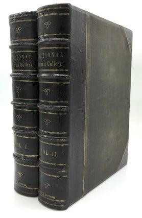 Item #H27277 National Portrait Gallery of Eminent Americans (1862), 2 vols. Evert A. Duyckinck,...