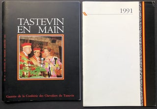 Item #H27328 Tastevin en Main, No. 92, Activités du 1er Semestre 1991 together with 1991 catalog...