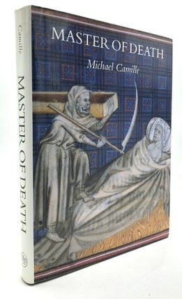 Item #H27478 Master of Death: The Lifeless Art of Pierre Remiet, Illuminator. Michael Camille