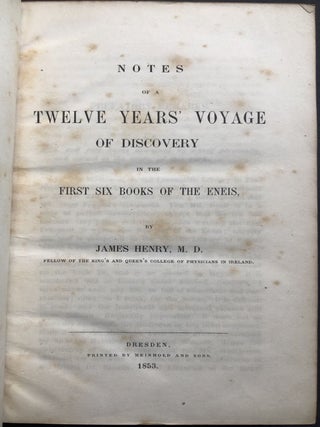 Notes of a Twelve Years' Voyage of Discovery in the First Six Books of the Eneis
