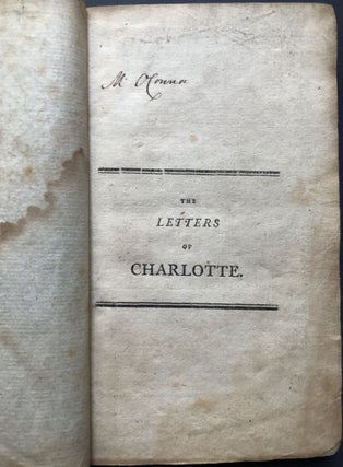 Item #H27611 The Letters of Charlotte in connexion to Werter, 1797. William James, attributed to