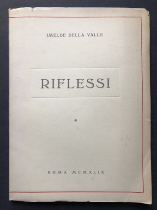 Item #H27623 Riflessi, Poems (1949). Imelde Della Valle, pref Carlo Levi, Langebartel