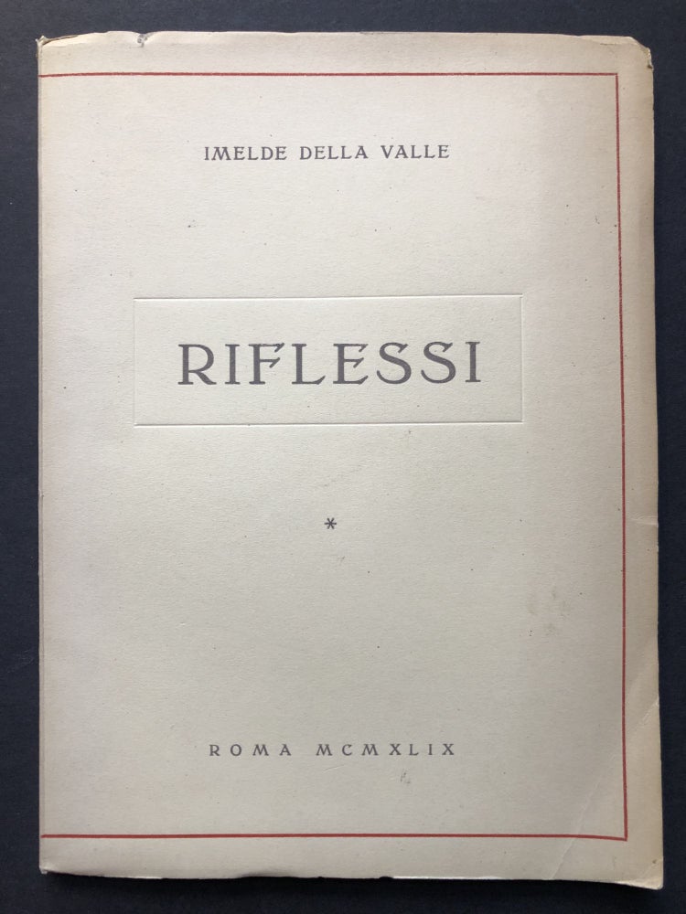 Item #H27623 Riflessi, Poems (1949). Imelde Della Valle, pref Carlo Levi, Langebartel.