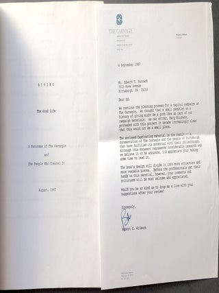 Giving the Good Life, A Panorama of The Carnegie and the People Who Created It - with letter from Robert C. Wilburn