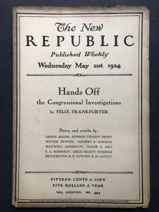 Item #H27723 The New Republic, May 21, 1924, with Felix Frankfurter on the Teapot Dome scandals....