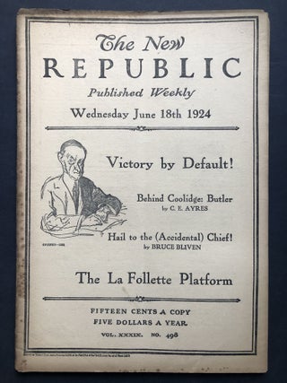 Item #H27727 The New Republic, June 18, 1924. Edmund Wilson, Bruce Bliven, Grace Conklin
