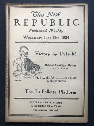 Item #H27727 The New Republic, June 18, 1924. Edmund Wilson, Bruce Bliven, Grace Conklin