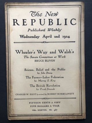 Item #H27732 The New Republic, April 2, 1924. Carl Sandburg, John Dewey