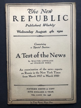Item #H27749 The New Republic, August 4, 1920, containing special section examining NYT reportage...
