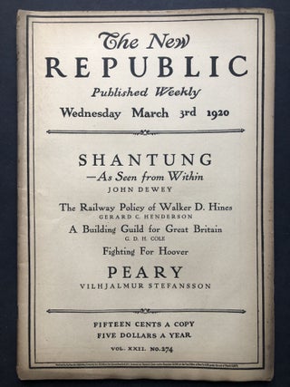 Item #H27771 The New Republic, March 3, 1920. John Dewey, Clive Bell, Vilhjalmur Stefansson