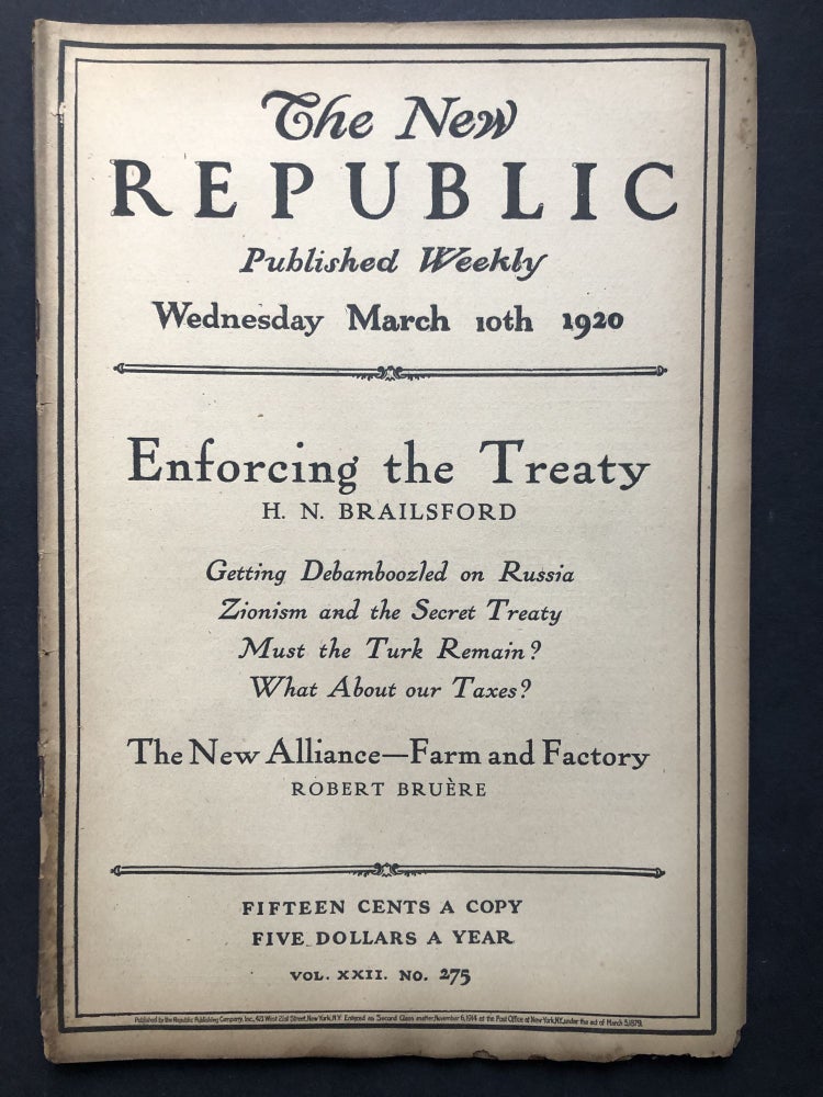 Item #H27772 The New Republic, March 10, 1920. H. N. Brailsford, Felix Frankfurter.