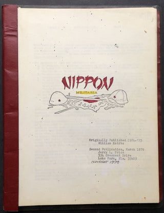 Item #H27905 Nippon Military, Vol. 1 no. 1 (1974) - Vol. 2 no. 4 (Sept. 1976). William Kotrba