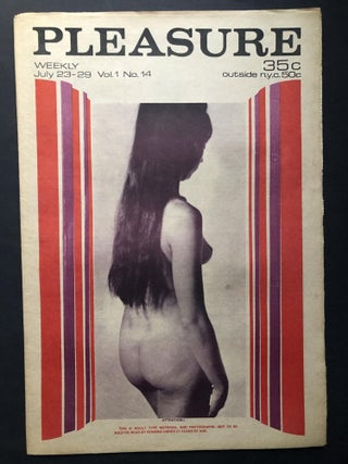Item #H28104 Pleasure, Vol. 1. no. 14, July 23-29, 1969 (raunchy underground newspaper). Larry...