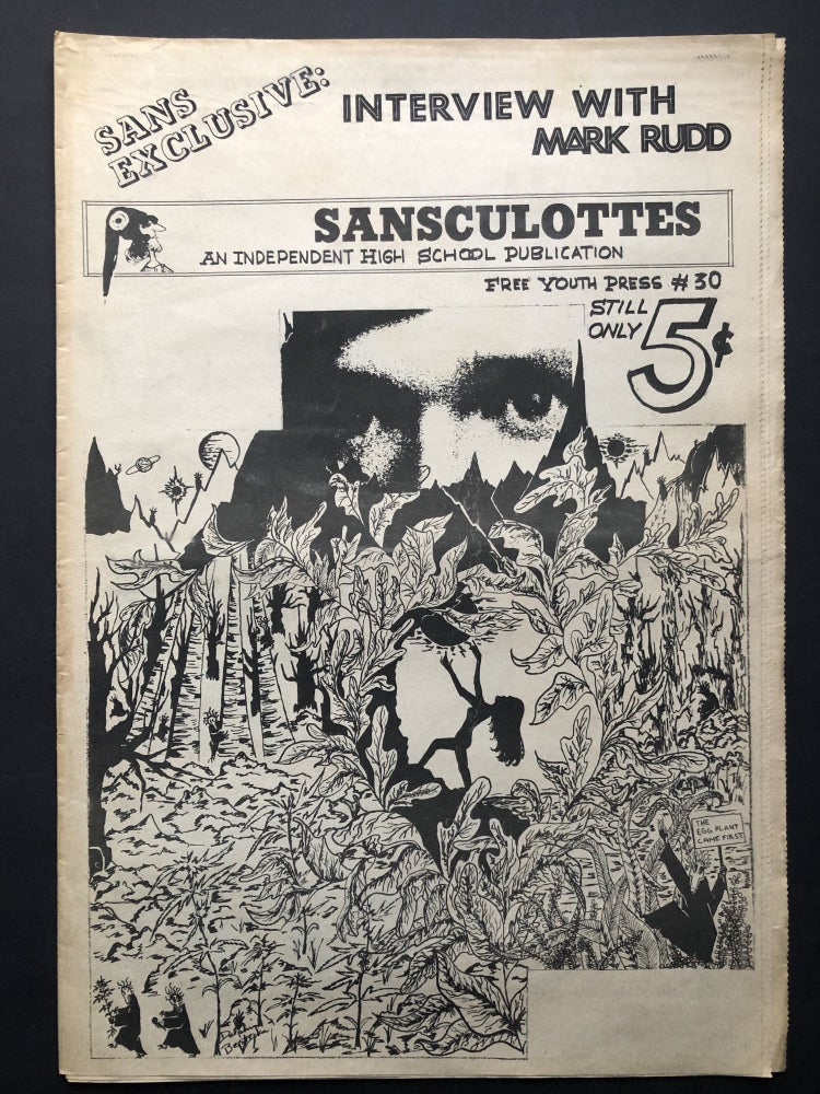 Item #H28174 Sansculottes, An Independent High School Publication, no. 30, 1968. Underground Newspapers, Mark Rudd Paul Steiner.