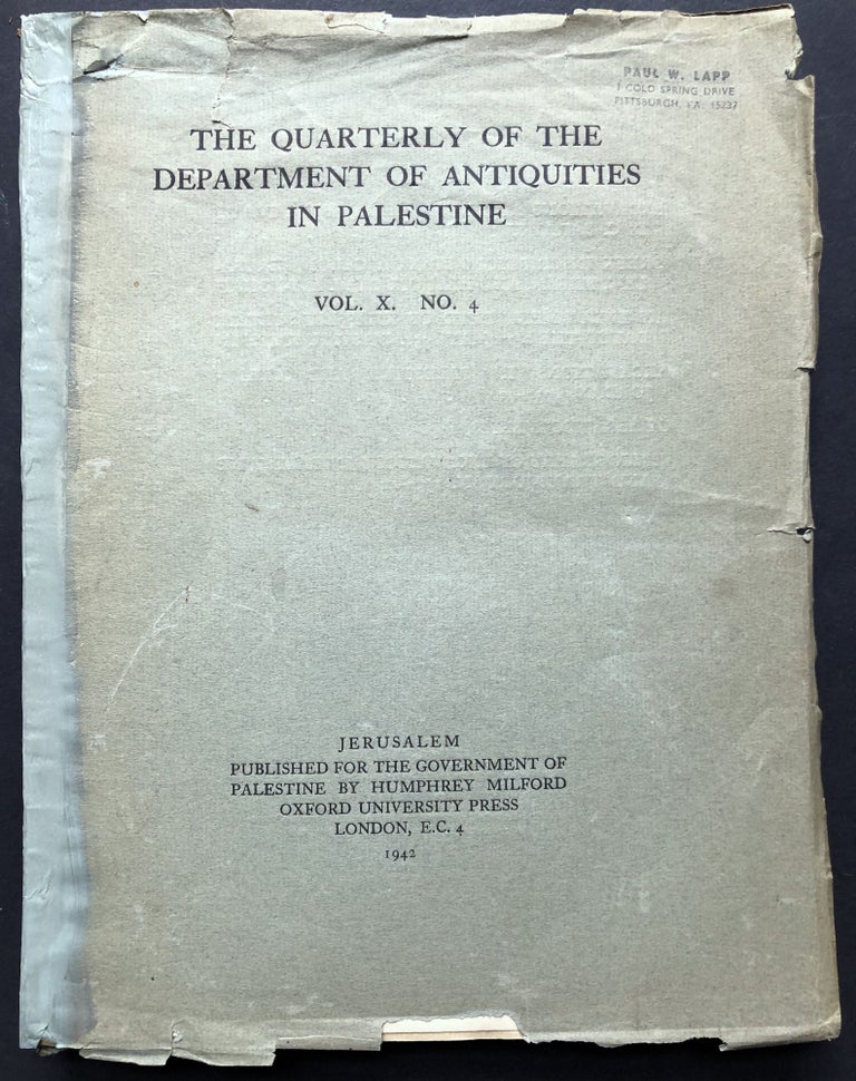 Item #H28200 The Quarterly of the Department of Antiquities in Palestine, Vol. X no. 4, 1942. D. C. Baramki, Stephan H. Stephan, M. Avi-Yonah.
