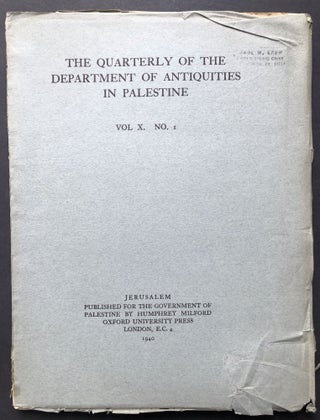 Item #H28201 The Quarterly of the Department of Antiquities in Palestine, Vol. X no. 1, 1940. J....