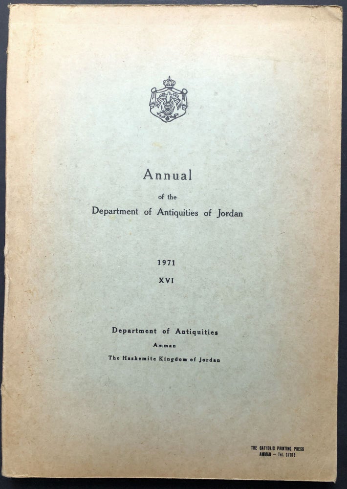 Item #H28205 Annual of the Department of Antiquities of Jordan, Vol. XVI, 1971. Kathleen M. Kenyon.