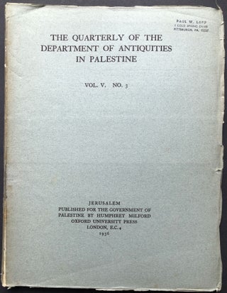 Item #H28208 The Quarterly of the Department of Antiquities in Palestine, Vol. V no. 3, 1936. D....