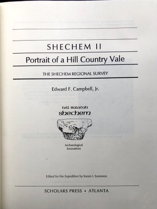 Shechem II: Portrait of a Hill Country Vale: The Shechem Regional Survey