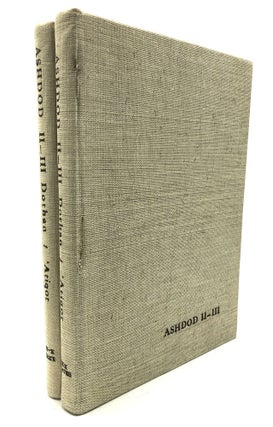 Item #H28244 Ashdod II-III: The Second and Third Seasons of Excavations 1963, 1965, Soundings in...