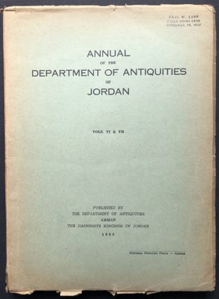 Item #H28267 Annual of the Department of Antiquities of Jordan, Vols. VI & VII, 1962 --...
