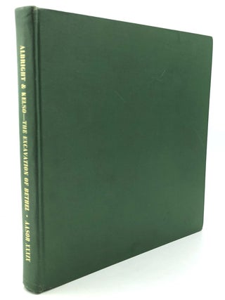 Item #H28273 The Escavation of Bethel (1`934-1960): Annual of the ASOR, Vol. XXXIX. James L....