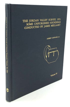 Item #H28287 The Jordan Valley Survey, 1953: Some Unpublished Soundings Conducted by James...