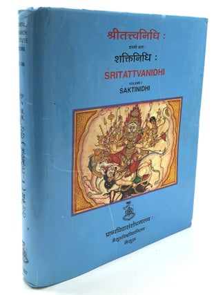 Item #H28336 Sri Mummadi Krishnaraja Wodeyar's Sritattvanidhi, Volume 1: Saktinidhi; Oriental...