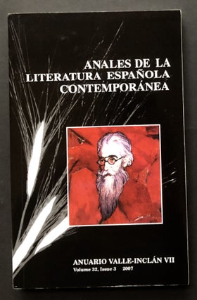 Item #H28448 Anuario Valle-Inclan VII (2007): Anales de la Literatura Espanola Contemporanea....