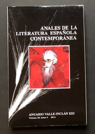 Item #H28449 Anuario Valle-Inclan XIII (2014): Anales de la Literatura Espanola Contemporanea....