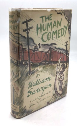 Item #H28591 The Human Comedy -- inscribed. William Saroyan