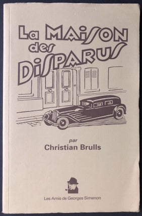Item #H28630 La Maison des Disparus (reprint of 1932 novelette that appeared in a magazine)....