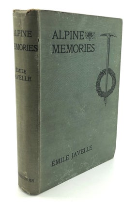 Item #H28642 Alpine Memories. Emile Javelle