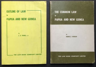 Item #H28643 2 books: Outline of Law in Papua and New Guinea & The Common Law in Papua and New...