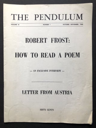 Item #H28686 "How to Read a Poem" an exclusive interview in The Pendulum, October-November 1960...