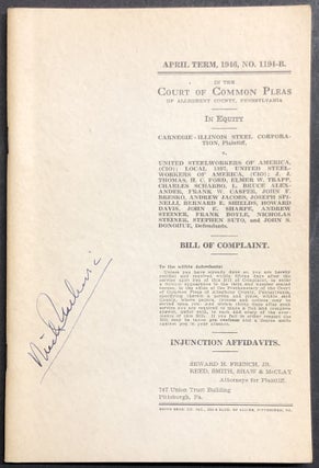 Item #H28755 1946 Bill of Complaint & Infunction Affidavits in Carnegie-Illinois Steel...