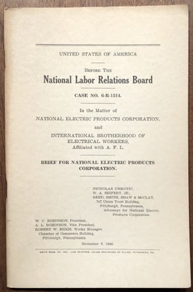 Item #H28797 1946 Brief for National Electric Products Corporation in the matter of National...